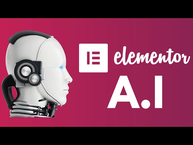 Elementor AI - The Future is Here