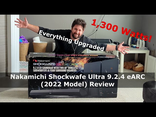 Upgraded Nakamichi Shockwafe Ultra 9.2.4 Ultra eARC (2022 Flagship Model) 1,300 Watts!