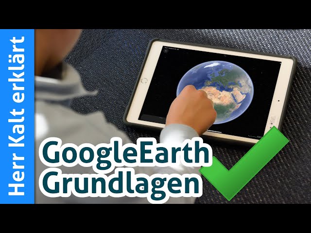 Google Earth auf dem iPad – Anleitung für Anfänger