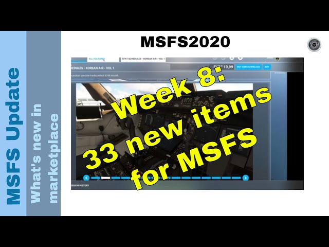 Flight Simulator 2020 - MSFS Update - What's new in the marketplace - week 8