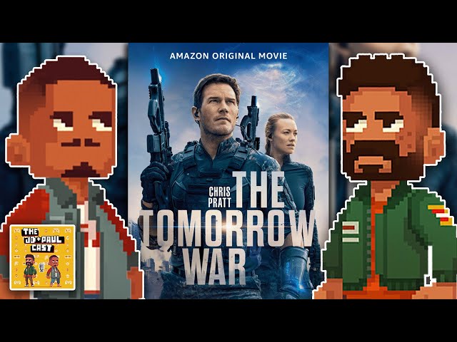 The Tomorrow War Review, Loki & Working Friends | The J.D. & Paulcast