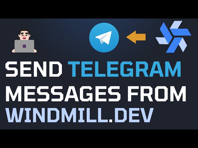 Send Telegram Messages from Windmill Low-code Apps 🔥👨🏻‍💻 Developer | DevOps | Automation