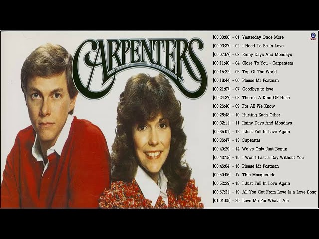 Carpenters Greatest Hits Album - Best Songs Of The Carpenters Playlist 21