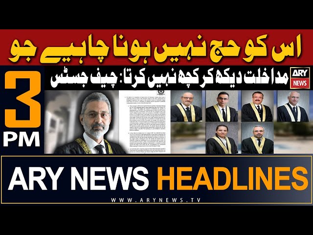 ARY News 3 PM Headlines 7th May 2024 | Important hearing in Islamabad High Court