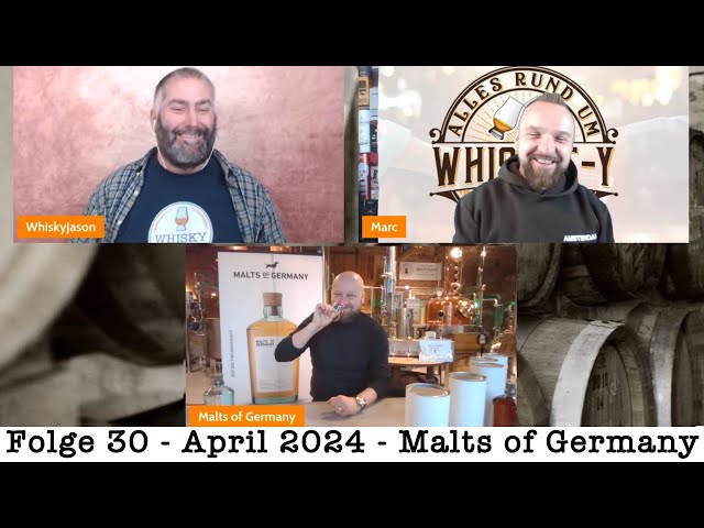 Made in Germany - der Whisky Podcast: Episode 30 (April 2024) - Malts of Germany