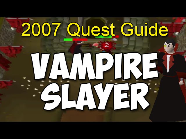 Runescape 2007  Vampire Slayer Quest Guide