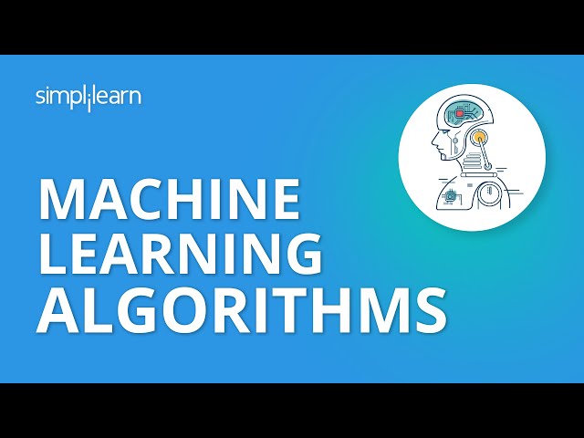 Machine Learning Algorithms | Machine Learning Tutorial | Data Science Algorithms | Simplilearn