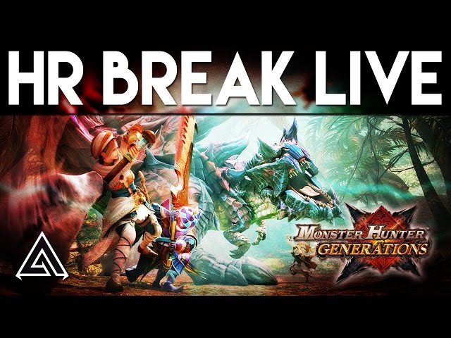 Monster Hunter Generations LIVE! Going for HR Break w/ GaijinHunter + Giveaway