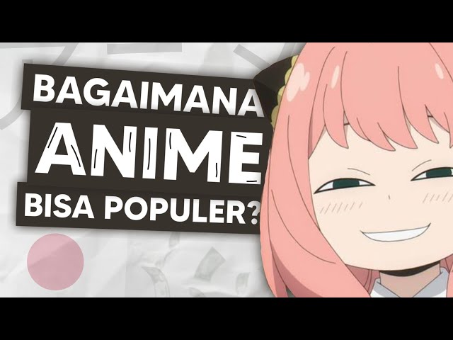 Bagaimana Anime Mengubah Pop Culture?