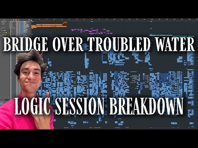 LOGIC SESSION BREAKDOWN: "Bridge Over Troubled Water (feat. John Legend & Tori Kelly)"