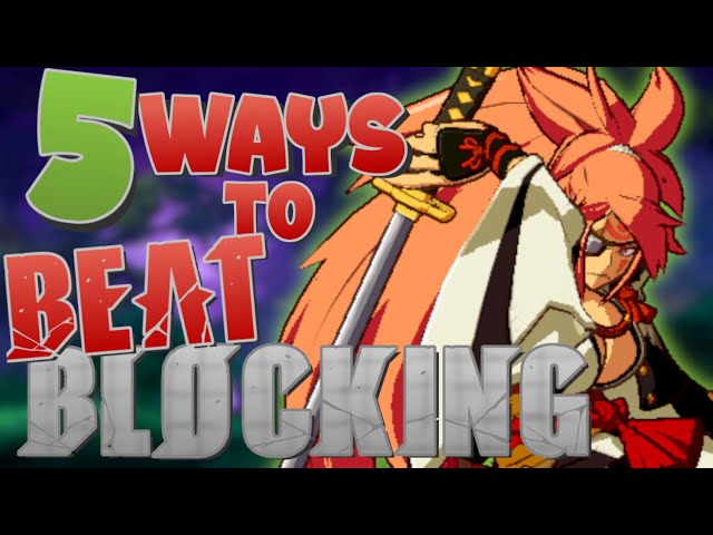 5 Ways To Beat Blocking