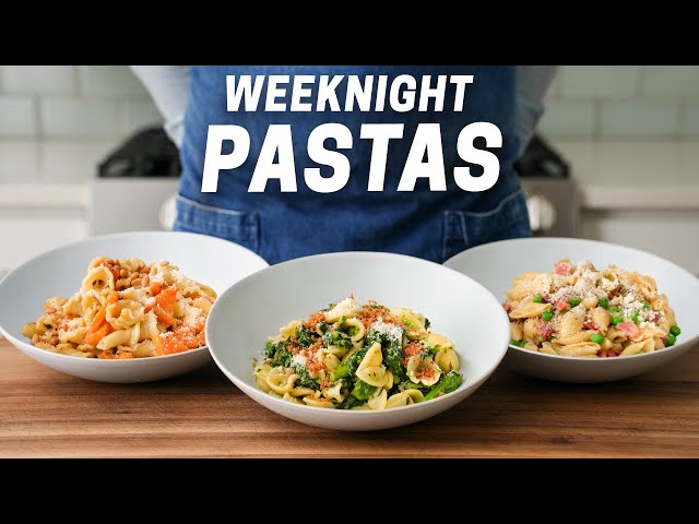20 Minute Weeknight Pasta 3 WAYS