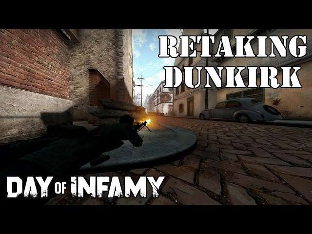 G43 - Dunkirk Offensive Gameplay | Day of Infamy