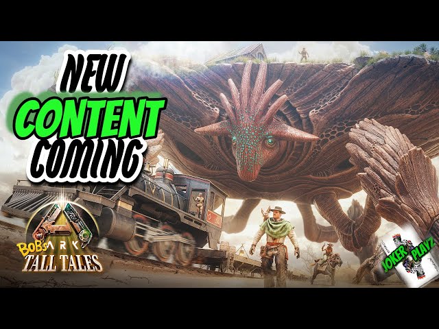 Ark Survival Ascended/ASA New content & creatures , Bobs tall tails, Scorched earth on time