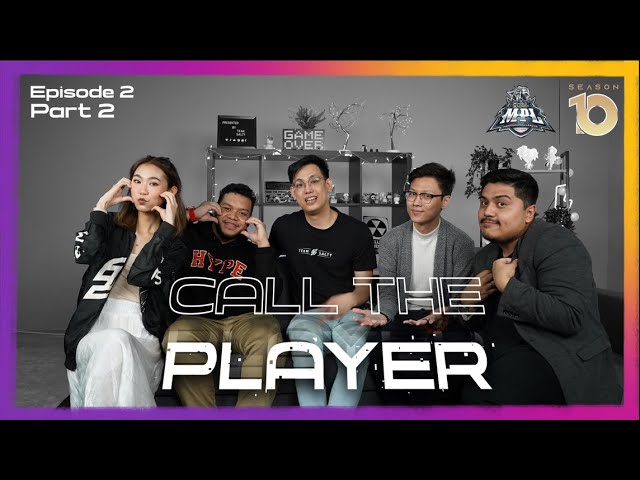 Call The Player! - Ep.2 Part 2 | MLBB Malaysia Casters