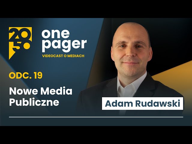 ONE PAGER Przedstawienie planu "Nowe Media Publiczne"