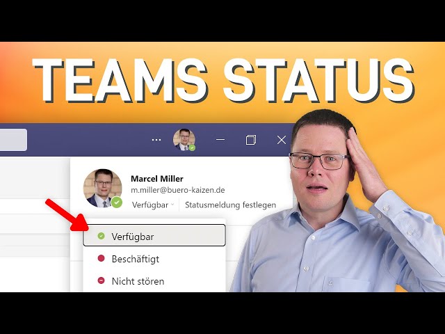 🔴 Microsoft Teams: So setzt Du den Status richtig ein!