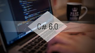 C# 6.0