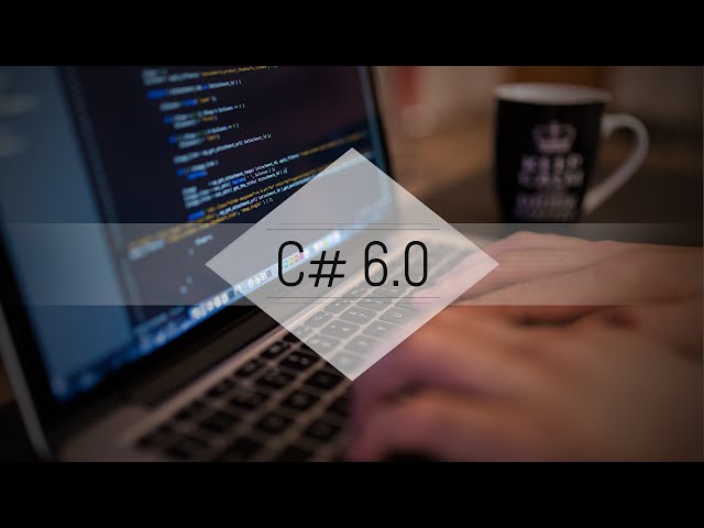 C# 6.0: An Introduction