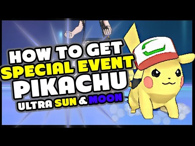 HOW TO GET ASH PIKACHU I CHOOSE YOU - Pokemon Ultra Sun and Ultra Moon