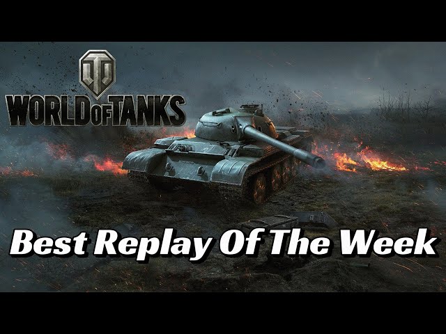 World of Tanks - Best Replay of the Week