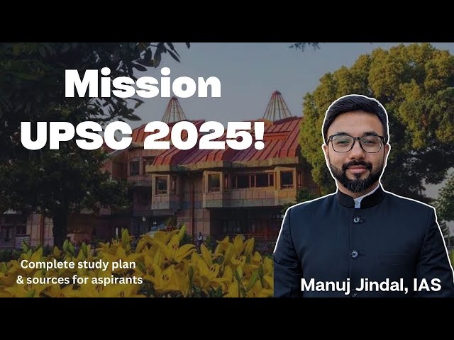 How to clear UPSC with top 100 rank in 2025 | A plan for your studies in 2024!