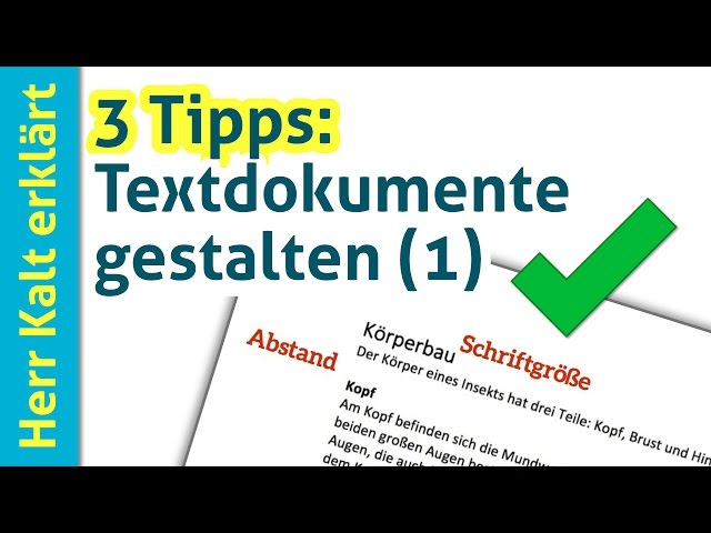 3 Einsteiger-Tipps: Textdokumente sinnvoll gestalten (Teil 1) – Anleitung & Tipps