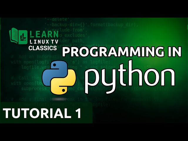 Coding in Python 01 - Introduction and Getting Started (Learn Linux TV Classics)
