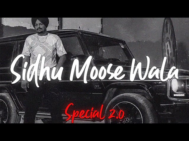 Sidhu Moose Wala - Special 2.0  || Slowed & Reverb || HRSH Music