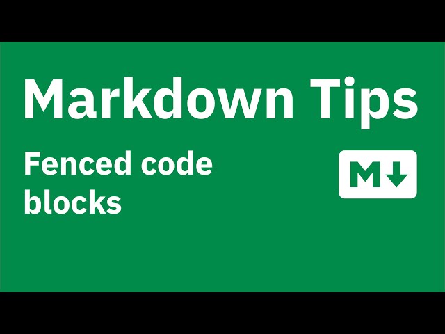 Markdown Tips — Adding code samples with syntax highlighting using fenced code blocks