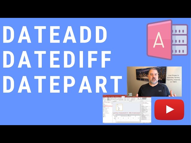How to Use DateAdd, DateDiff, and DatePart to Calculate Dates in MS Access