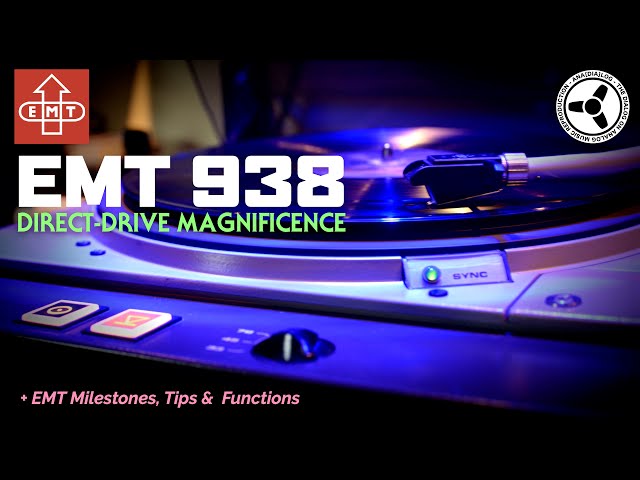 EMT 938 Turntable: Direct-Drive Magnificence