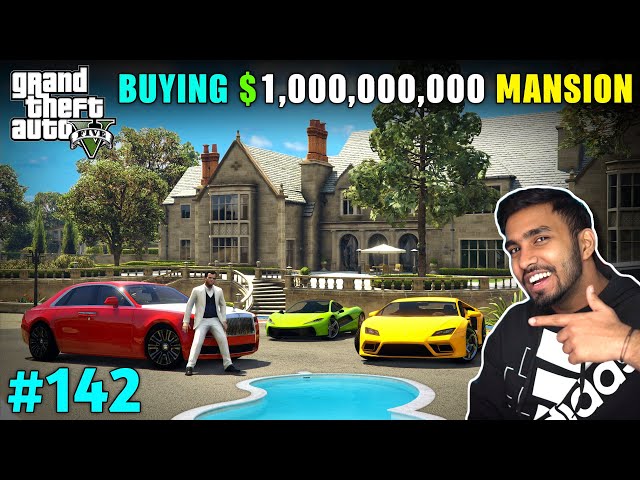 BUYING THE MOST EXPENSIVE HOUSE | GTA V GAMEPLAY #142