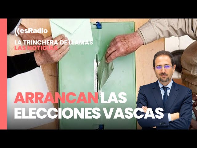 Las Noticias de La Trinchera. Arrancan las elecciones en el País Vasco