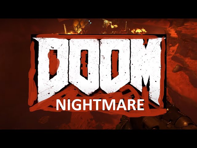 Doom (Nightmare Blind Live Stream)  - Part 1: The UAC