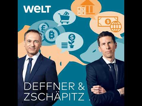 Deffner & Zschäpitz: Wirtschaftspodcast von WELT