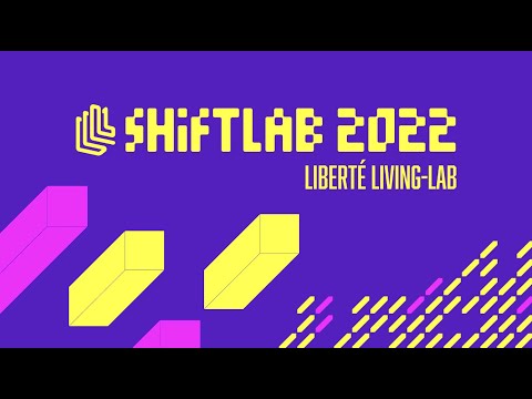Shiftlab 2022 - Innovation en santé