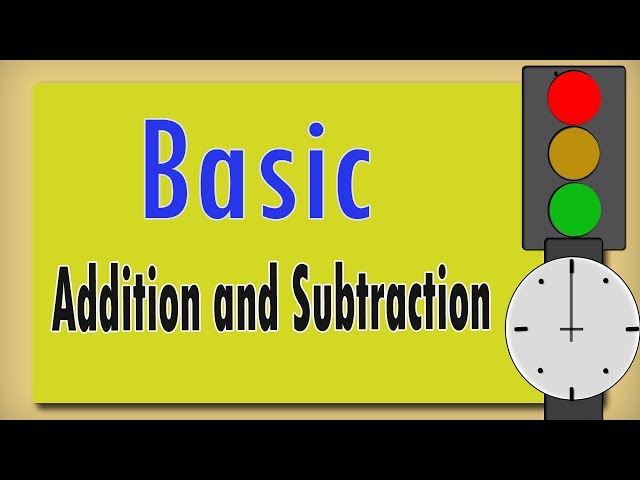 Learn Subtraction - Addition For Beginners | Math Lessons - Subtract Numbers | Add & Minus 2018