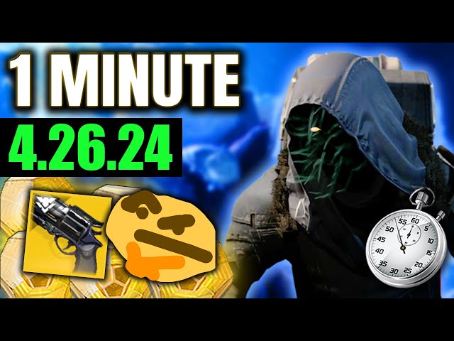 Help I Can't Think of a Xur Title (XUR in 1 MINUTE, 4/26/24)