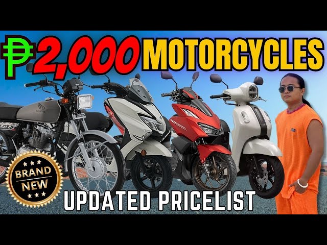 PHP 2,000 May Brand New Motor Ka na? Grabe To! Motorcycle Updated Pricelist!