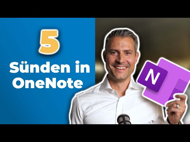 OneNote: Die 5 grössten Sünden im digitalen Notizbuch