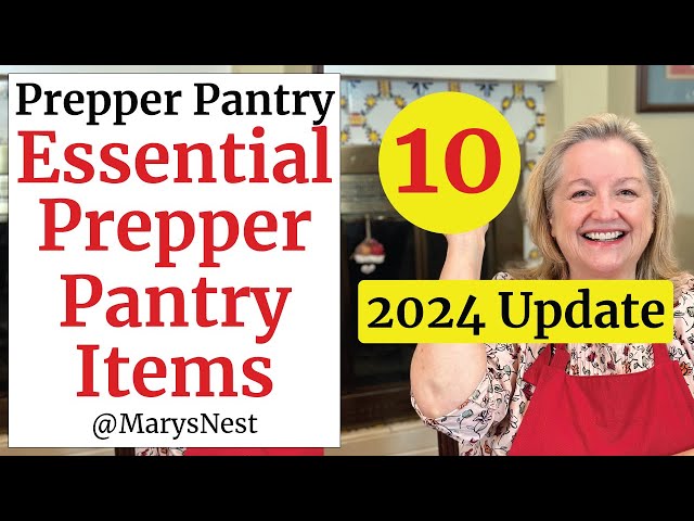 10 Essential Prepper Pantry Items You Need to Stock Up on Now for Total Preparedness