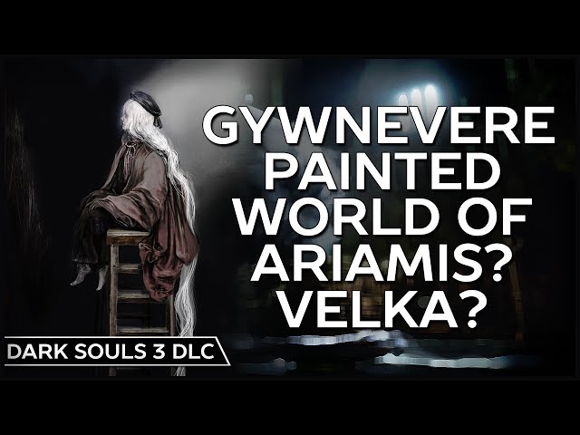 Ashes of Ariandel Analysis - Gwynevere, Painted World of Ariamis and Velka? (Dark Souls 3)