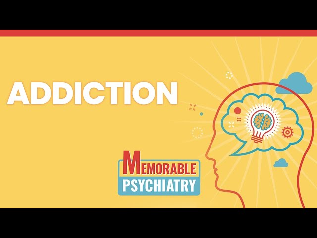 Addiction and Substance Use Disorder Mnemonics (Memorable Psychiatry Lecture)