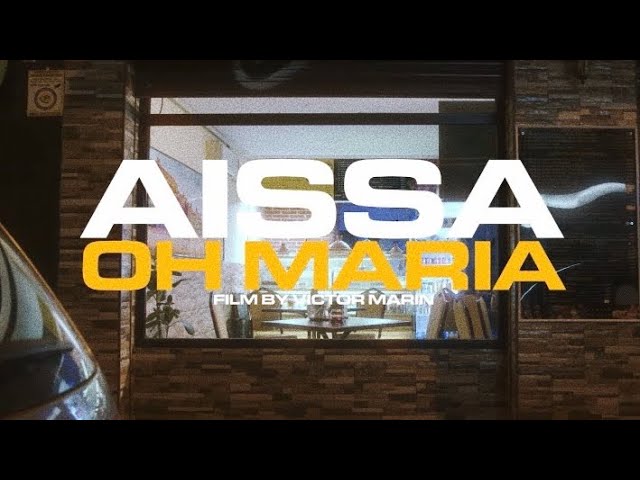 AISSA - OH MARIAH (AFRICAN LOVER: The Álbum)