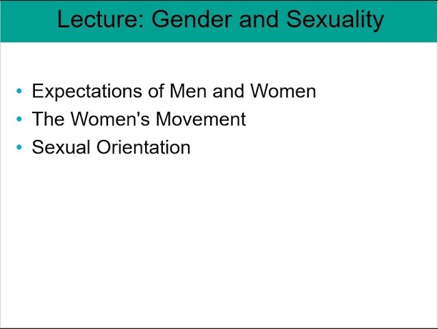 Soc 101 Lecture 11.2: Masculinity Femininity and Sexuality
