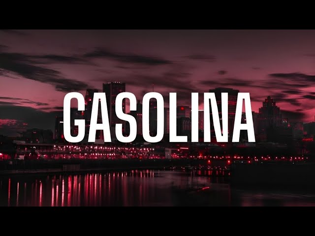 Gasolina // Daddy Yankee (lyrics)