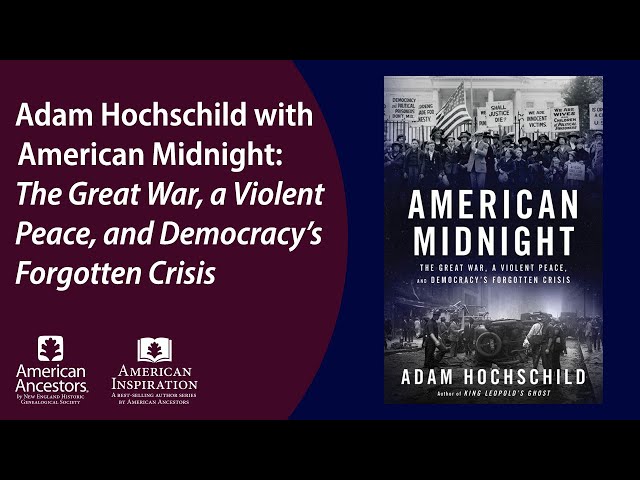 Adam Hochschild with  American Midnight