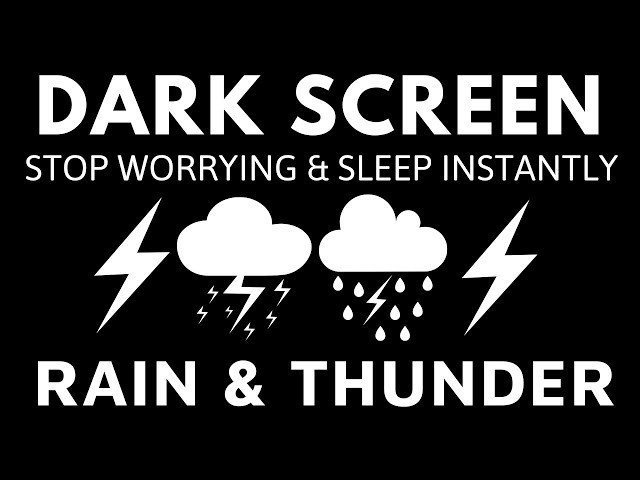 Stop Worrying & Sleep Instantly with Heavy Rain and Thunder Sounds | Sounds For Sleep Black Screen
