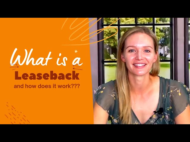 What is a Leaseback and How Does It Work?